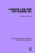 Kitchen |  Labour Law and Off-Shore Oil | Buch |  Sack Fachmedien