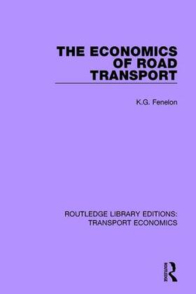 Fenelon | The Economics of Road Transport | Buch | 978-1-138-63066-6 | sack.de