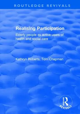 Roberts / Chapman |  Realising Participation | Buch |  Sack Fachmedien