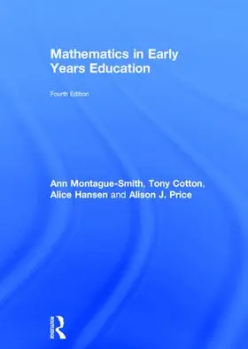 Montague-Smith / Cotton / Hansen | Mathematics in Early Years Education | Buch | 978-1-138-63192-2 | sack.de