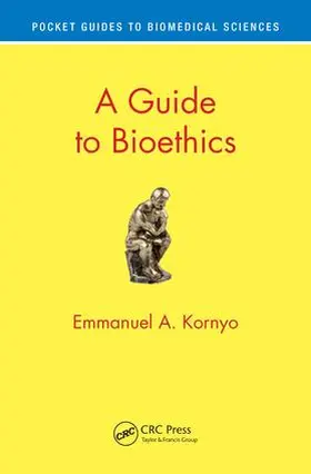 Kornyo |  A Guide to Bioethics | Buch |  Sack Fachmedien