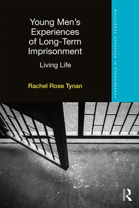 Tynan |  Young Men's Experiences of Long-Term Imprisonment | Buch |  Sack Fachmedien