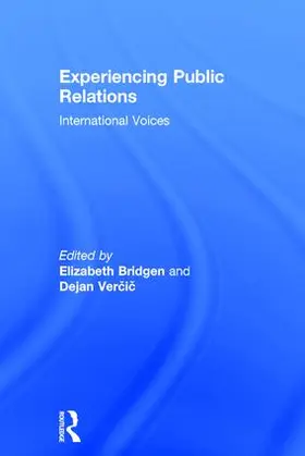 Bridgen / Vercic |  Experiencing Public Relations | Buch |  Sack Fachmedien