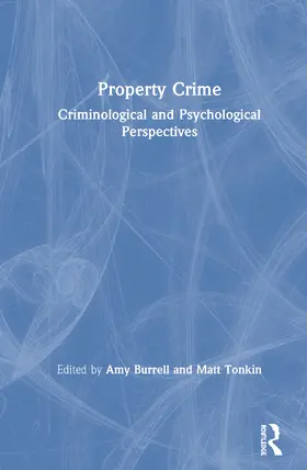 Burrell / Tonkin |  Property Crime | Buch |  Sack Fachmedien