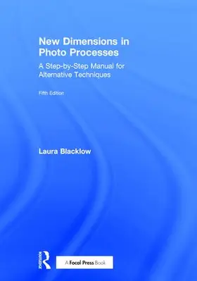 Blacklow |  New Dimensions in Photo Processes | Buch |  Sack Fachmedien