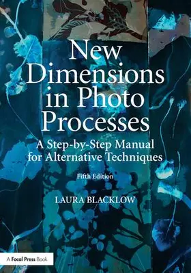 Blacklow |  New Dimensions in Photo Processes | Buch |  Sack Fachmedien