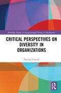 Calvard |  Critical Perspectives on Diversity in Organizations | Buch |  Sack Fachmedien