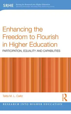 Calitz |  Enhancing the Freedom to Flourish in Higher Education | Buch |  Sack Fachmedien