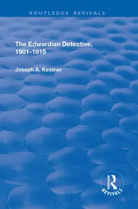 Kestner |  The Edwardian Detective: 1901-15 | Buch |  Sack Fachmedien