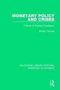 Thomas |  Monetary Policy and Crises | Buch |  Sack Fachmedien