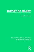 Schwartz |  Theory of Money | Buch |  Sack Fachmedien