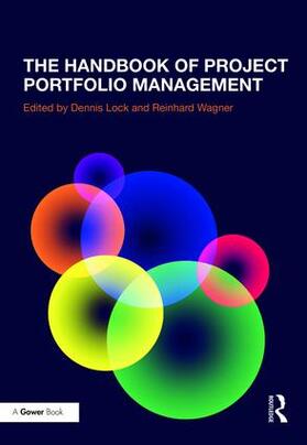 Lock / Wagner | The Handbook of Project Portfolio Management | Buch | 978-1-138-63501-2 | sack.de