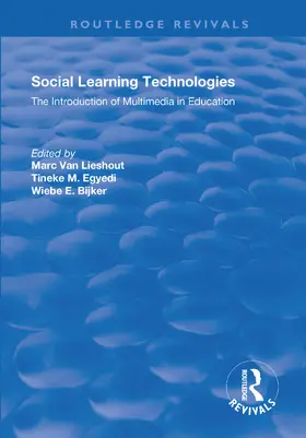 Lieshout / Egyedi / Bijker | Social Learning Technologies | Buch | 978-1-138-63523-4 | www.sack.de