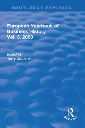 Gourvish |  The European Yearbook of Business History | Buch |  Sack Fachmedien