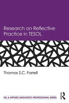 Farrell |  Research on Reflective Practice in TESOL | Buch |  Sack Fachmedien