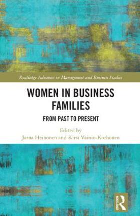 Heinonen / Vainio-Korhonen | Women in Business Families | Buch | 978-1-138-63596-8 | sack.de