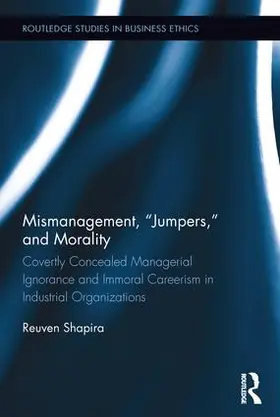 Shapira |  Mismanagement, "Jumpers," and Morality | Buch |  Sack Fachmedien