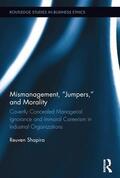 Shapira |  Mismanagement, “Jumpers,” and Morality | Buch |  Sack Fachmedien