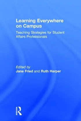 Fried / Harper |  Learning Everywhere on Campus | Buch |  Sack Fachmedien