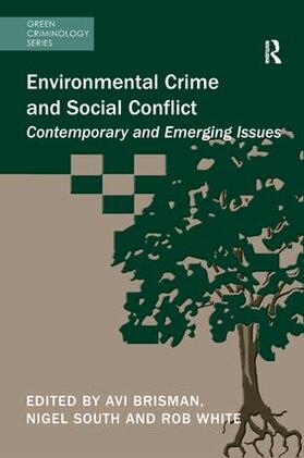 Brisman / South / White |  Environmental Crime and Social Conflict | Buch |  Sack Fachmedien