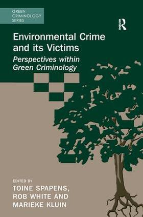 Spapens / White / Kluin |  Environmental Crime and Its Victims | Buch |  Sack Fachmedien