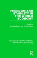 Evans / Body |  Freedom and Stability in the World Economy | Buch |  Sack Fachmedien