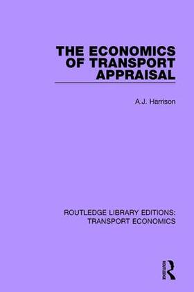 Harrison | The Economics of Transport Appraisal | Buch | 978-1-138-63801-3 | sack.de