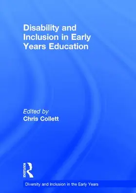 Collett |  Disability and Inclusion in Early Years Education | Buch |  Sack Fachmedien