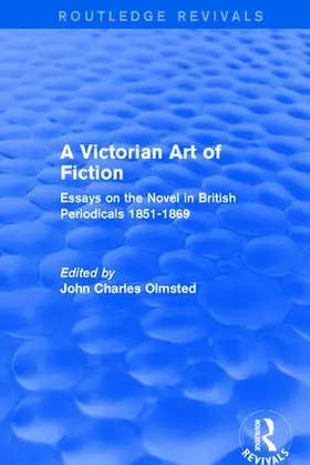 Olmsted |  A Victorian Art of Fiction | Buch |  Sack Fachmedien