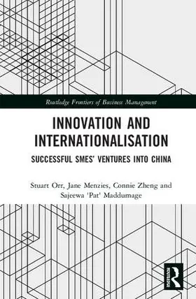 Orr / Menzies / Zheng |  Innovation and Internationalisation | Buch |  Sack Fachmedien