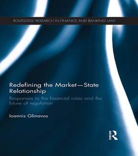 Glinavos | Redefining the Market-State Relationship | Buch | 978-1-138-63945-4 | sack.de