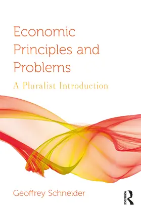 Schneider |  Economic Principles and Problems | Buch |  Sack Fachmedien