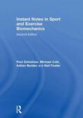 Grimshaw / Cole / Burden |  Instant Notes in Sport and Exercise Biomechanics | Buch |  Sack Fachmedien