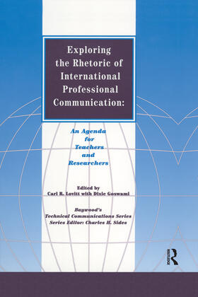 Lovitt / Goswami |  Exploring the Rhetoric of International Professional Communication | Buch |  Sack Fachmedien