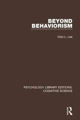 Lee |  Beyond Behaviorism | Buch |  Sack Fachmedien