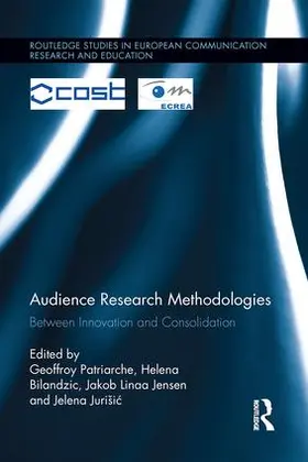 Patriarche / Bilandzic / Jensen | Audience Research Methodologies | Buch | 978-1-138-64161-7 | sack.de