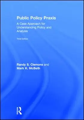 Clemons / McBeth |  Public Policy Praxis | Buch |  Sack Fachmedien