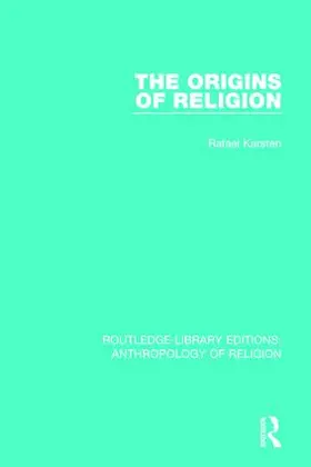 Karsten | The Origins of Religion | Buch | 978-1-138-64177-8 | www.sack.de