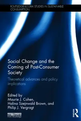 Cohen / Brown / Vergragt |  Social Change and the Coming of Post-Consumer Society | Buch |  Sack Fachmedien