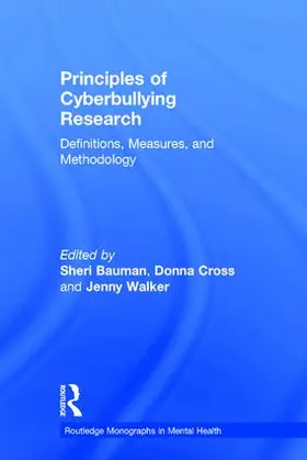 Bauman / Cross / Walker |  Principles of Cyberbullying Research | Buch |  Sack Fachmedien