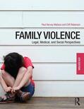 Roberson / Wallace |  Family Violence | Buch |  Sack Fachmedien