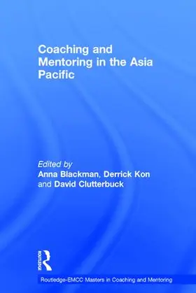 Blackman / Kon / Clutterbuck | Coaching and Mentoring in the Asia Pacific | Buch | 978-1-138-64240-9 | sack.de