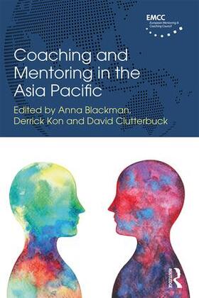 Blackman / Kon / Clutterbuck |  Coaching and Mentoring in the Asia Pacific | Buch |  Sack Fachmedien