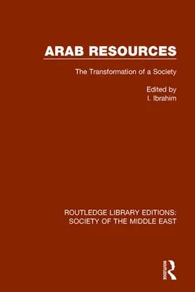 Ibrahim | Arab Resources | Buch | 978-1-138-64291-1 | www.sack.de