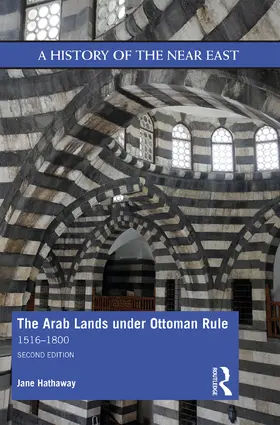 Hathaway |  The Arab Lands under Ottoman Rule | Buch |  Sack Fachmedien