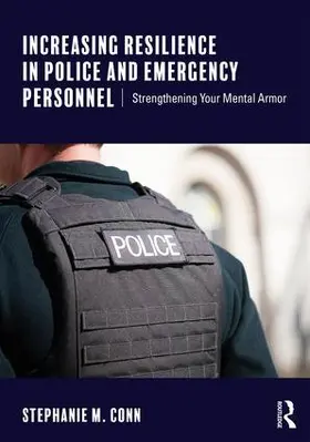 Conn |  Increasing Resilience in Police and Emergency Personnel | Buch |  Sack Fachmedien