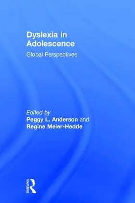 Anderson / Meier-Hedde | Dyslexia in Adolescence | Buch | 978-1-138-64452-6 | sack.de