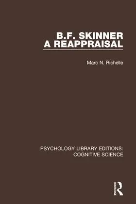 Richelle |  B.F. Skinner - A Reappraisal | Buch |  Sack Fachmedien