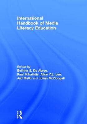 De Abreu / Mihailidis / Lee |  International Handbook of Media Literacy Education | Buch |  Sack Fachmedien