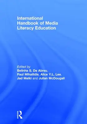 De Abreu / Mihailidis / Lee |  International Handbook of Media Literacy Education | Buch |  Sack Fachmedien